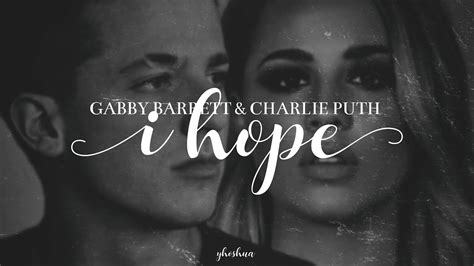 i hope she cheats|Gabby Barrett's 'I Hope' Lyrics, Feat. Charlie Puth .